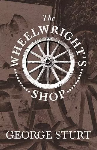 The Wheelwright's Shop cover