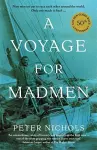 A Voyage For Madmen cover