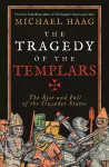The Tragedy of the Templars cover