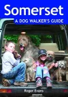 Somerset a Dog Walker's Guide cover