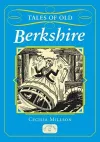 Tales of Old Berkshire cover