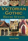 Victorian Gothic House Styles cover