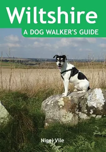 Wiltshire a Dog Walker's Guide cover