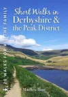 Short Walks in Derbyshire & the Peak District cover