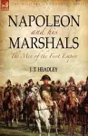 Napoleon and His Marshals cover