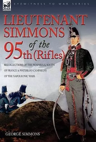 Lieutenant Simmons of the 95th (Rifles) cover