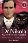 The Complete Dr Nikola-Man of Mystery cover