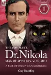 The Complete Dr Nikola-Man of Mystery cover