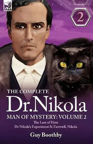The Complete Dr Nikola-Man of Mystery cover
