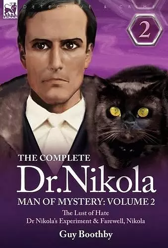 The Complete Dr Nikola-Man of Mystery cover