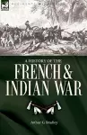 A History of the French & Indian War cover