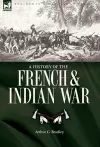 A History of the French & Indian War cover
