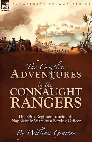 The Complete Adventures in the Connaught Rangers cover