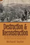 Destruction and Reconstruction cover