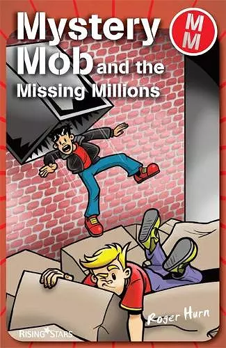 Mystery Mob and the Missing Millions cover