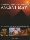 Pyramids, Temples & Tombs of Ancient Egypt cover