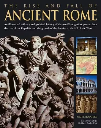 The Rise and Fall of Ancient Rome cover