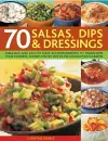 70 Salsas, Dips & Dressings cover