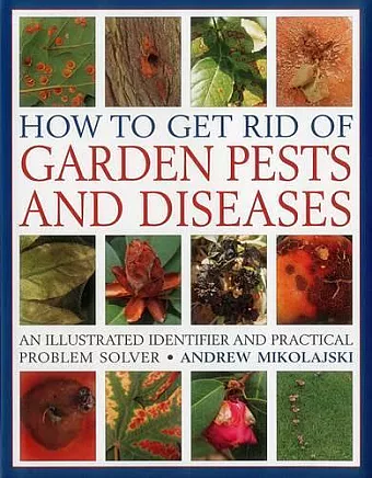 How to Get Rid of Garden Pests and Diseases cover