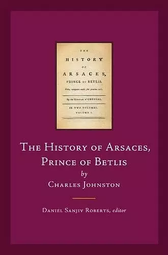 The History of Arsaces, Prince of Betlis cover