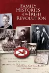 Family histories of the Irish Revolution cover