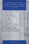 The Churchwardens' Accounts of the Parishes of St Bride, St Michael Le Pole & St Stephen cover