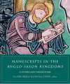 Manuscripts in the Anglo-Saxon kingdoms cover