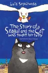 The Story of a Seagull and the Cat Who Taught Her to Fly cover
