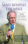 The Man behind the Mike cover