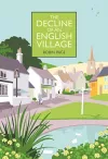 The Decline of an English Village cover