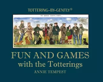 Fun and Games with the Totterings cover