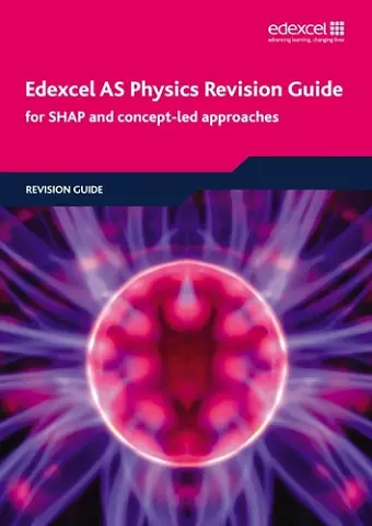 Edexcel AS Physics Revision Guide cover