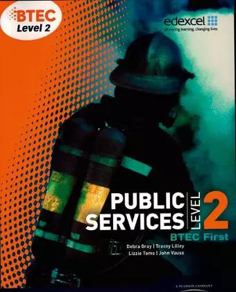 BTEC Level 2 First Public Services Student Book cover