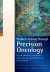 Problem Solving Through Precision Oncology cover