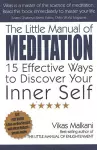 Little Manual of Meditation, The – 15 Effective Ways to Discover Your Inner Self cover