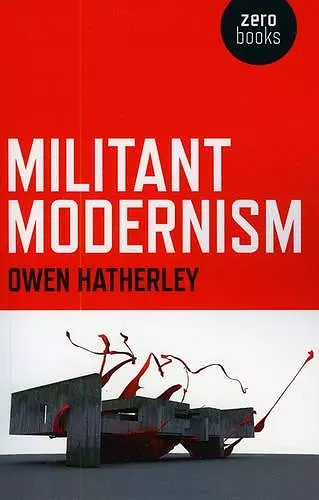 Militant Modernism cover