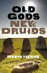 Old Gods, New Druids cover