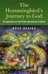 The Hummingbird's Journey to God cover