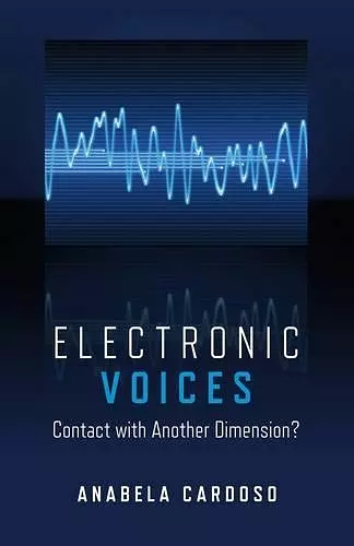 Electronic Voices: Contact with Another Dimension? cover