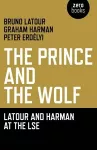Prince and the Wolf: Latour and Harman at the LSE, The cover