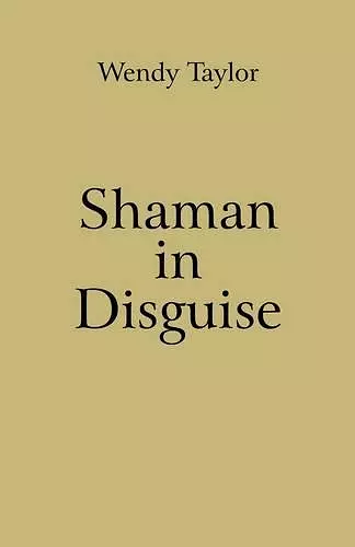 Shaman in Disguise cover