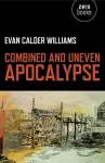Combined and Uneven Apocalypse – Luciferian Marxism cover