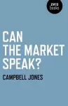 Can The Market Speak? cover