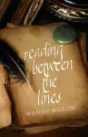 Reading Between The Lines – A Peek into the Secret World of a Palm Reader cover