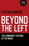 Beyond the Left – The Communist Critique of the Media cover