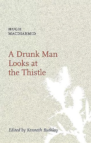 A Drunk Man Looks at the Thistle cover