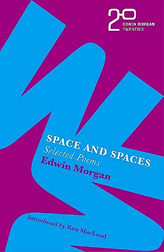 The Edwin Morgan Twenties: Space and Spaces cover