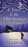 A Toast to the Old Stones packaging