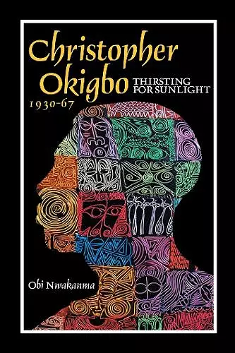 Christopher Okigbo 1930-67 cover