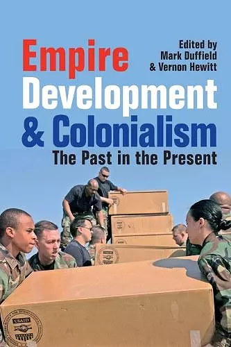 Empire, Development and Colonialism cover